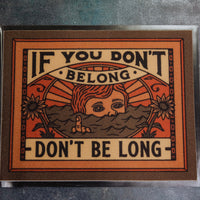 DON'T BE LONG DOORMAT