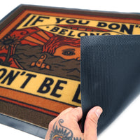 DON'T BE LONG DOORMAT