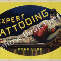 Vintage Percy Waters "Expert Tattooing Done Here" Poster Print