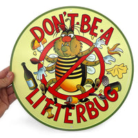 Litterbug Sign
