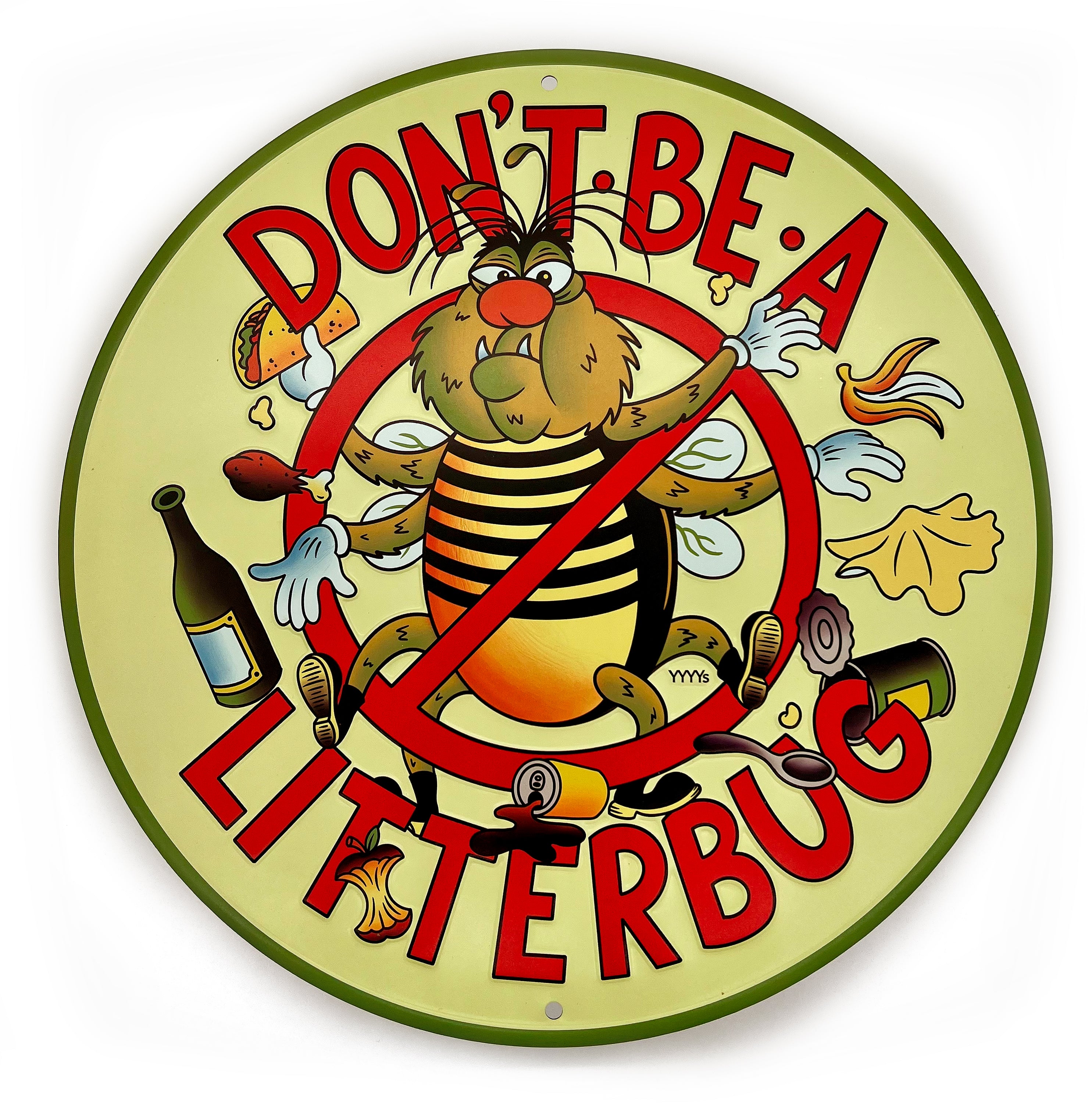 Litterbug Sign Yellow Beak Press