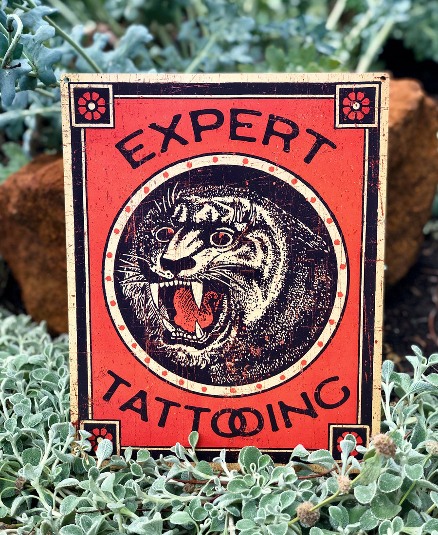 Expert Tattooing Metal Sign