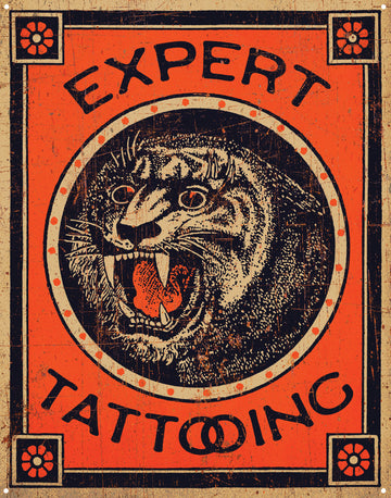 Expert Tattooing Metal Sign